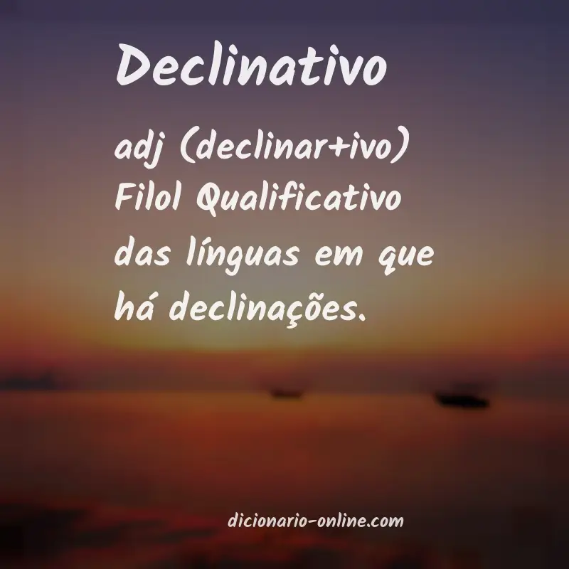 Significado de declinativo