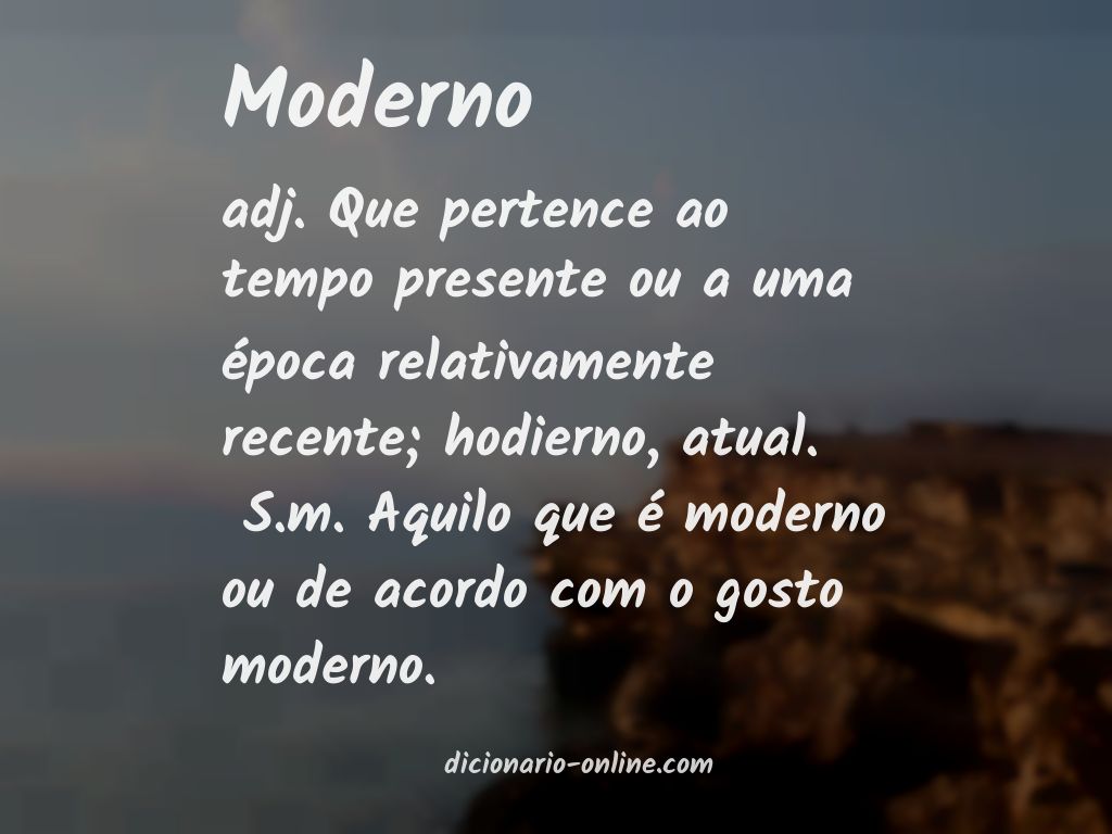 Significado de moderno