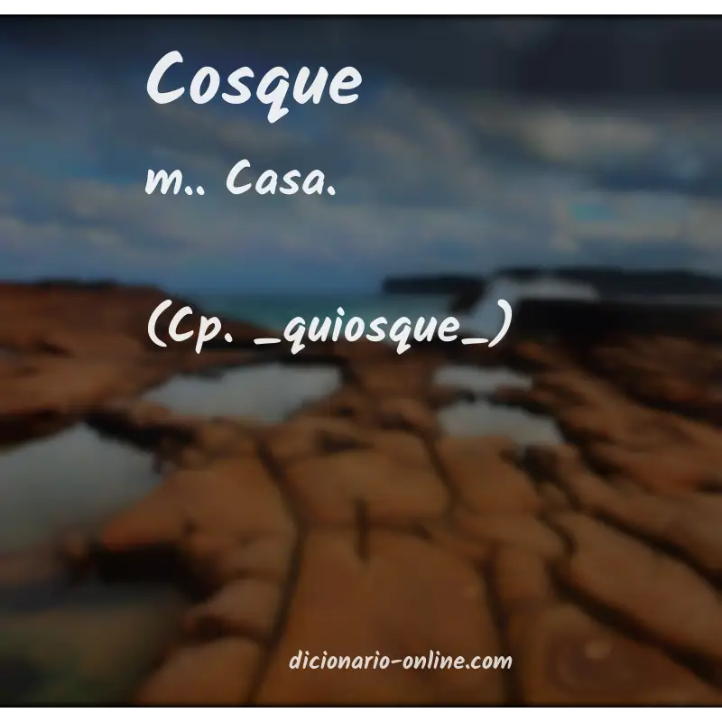 Significado de cosque