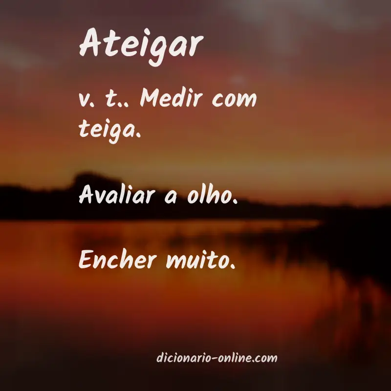 Significado de ateigar