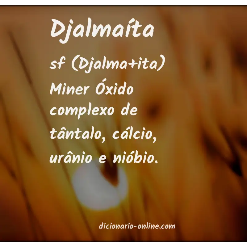 Significado de djalmaíta