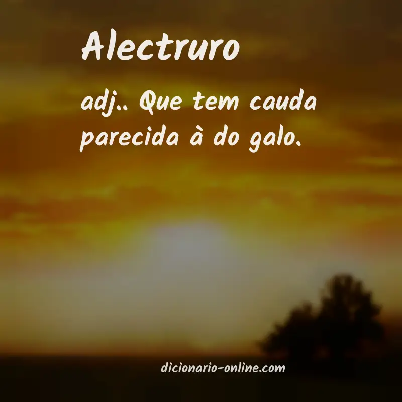 Significado de alectruro