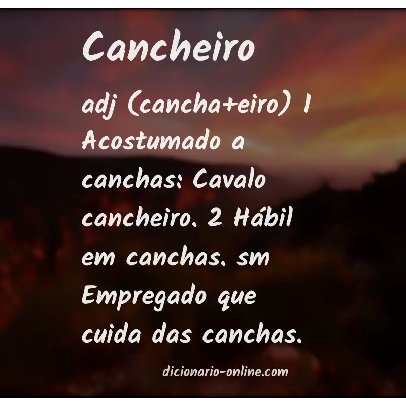 Significado de cancheiro