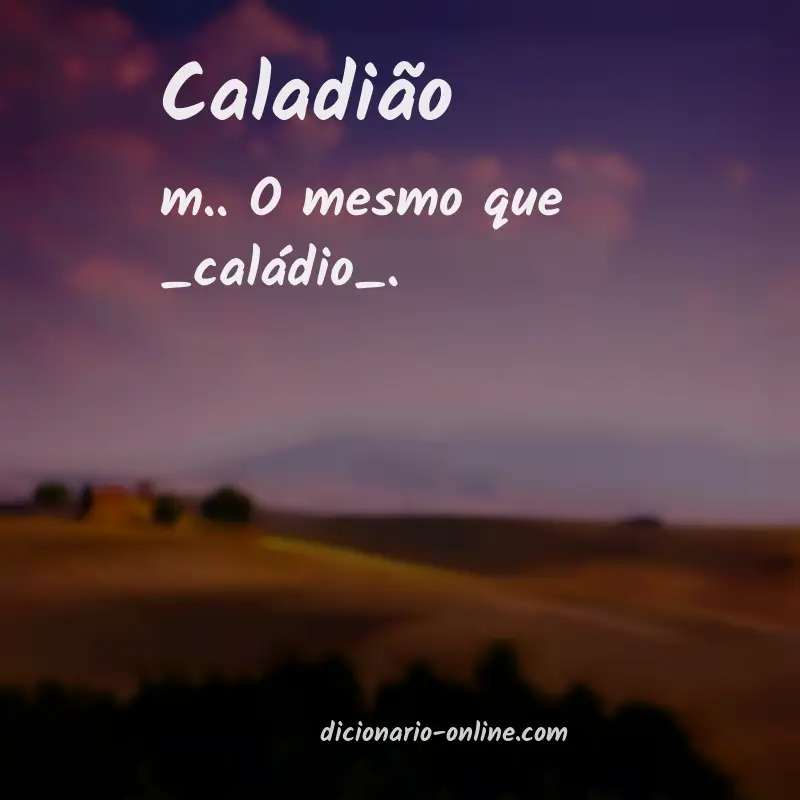 Significado de caladião