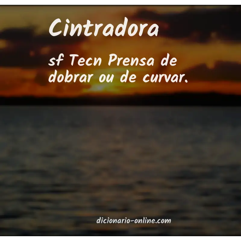 Significado de cintradora