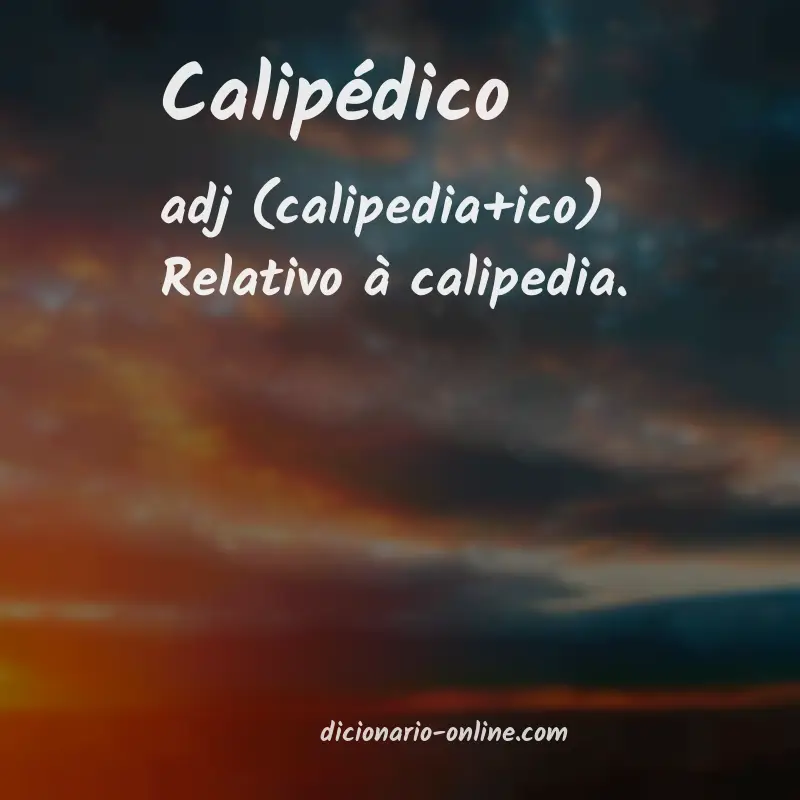 Significado de calipédico