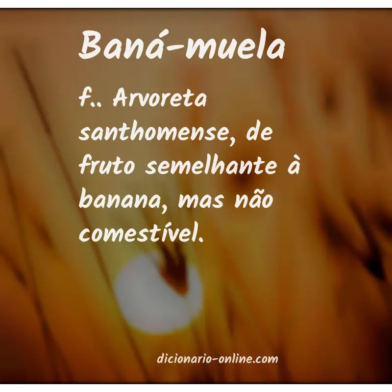 Significado de baná-muela