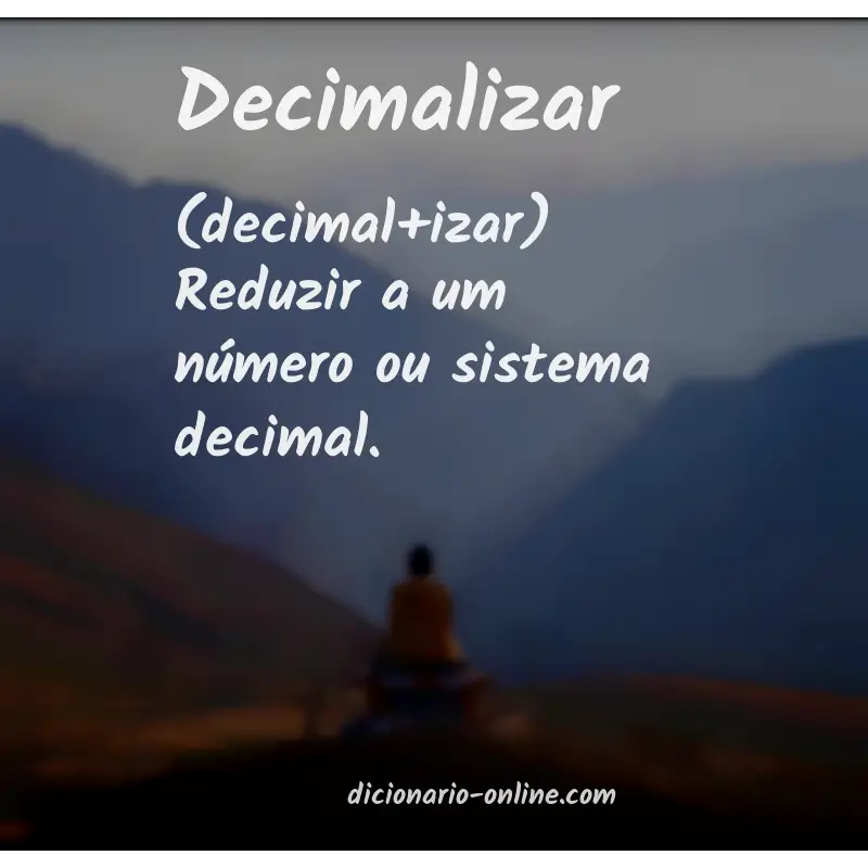 Significado de decimalizar