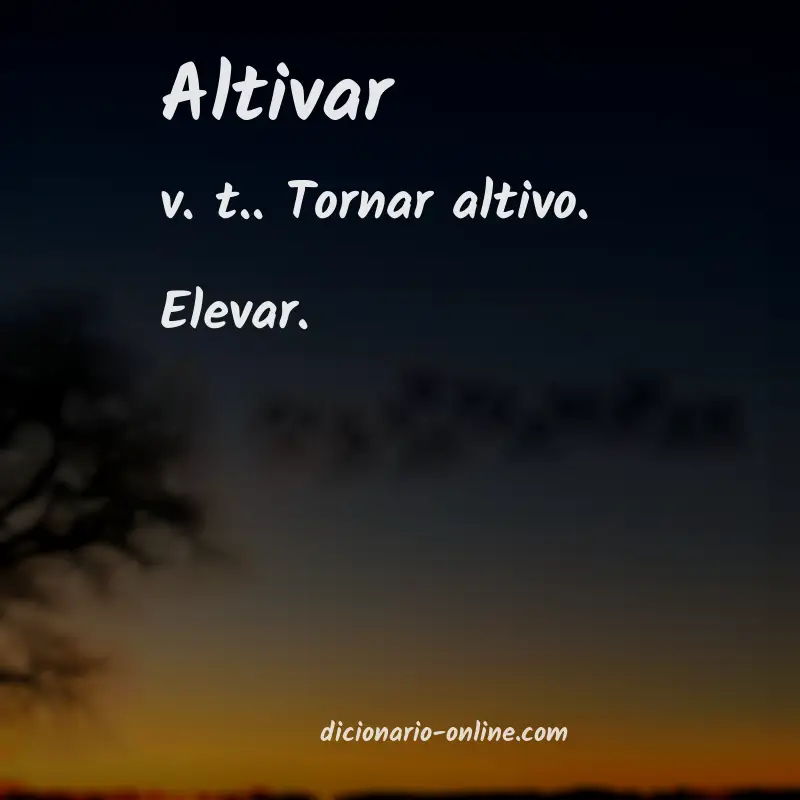 Significado de altivar