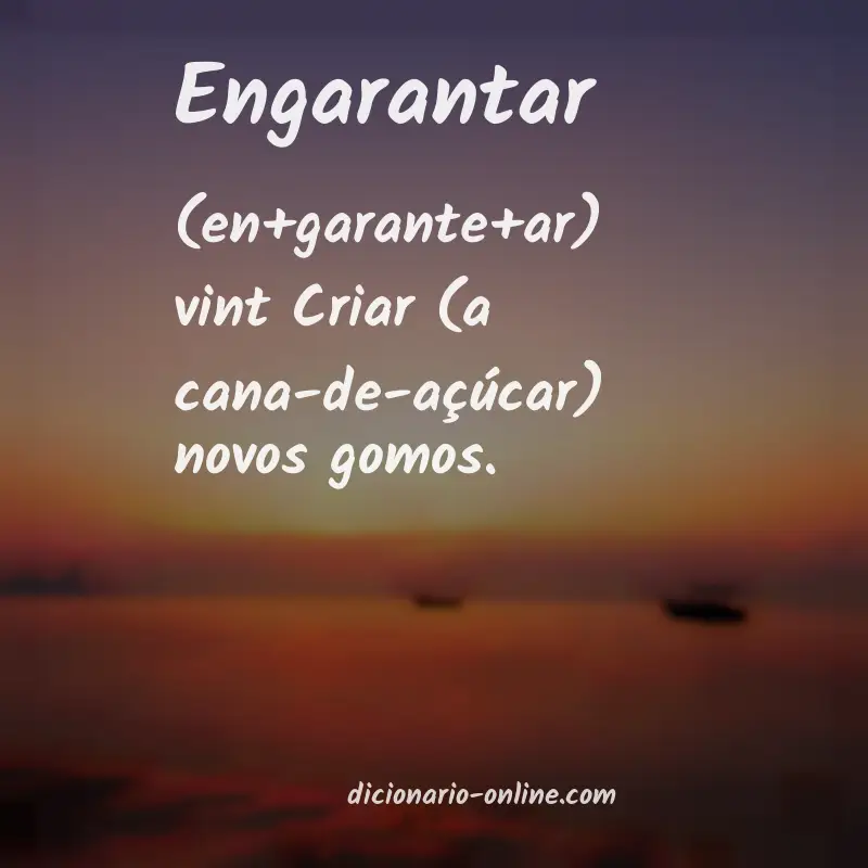 Significado de engarantar