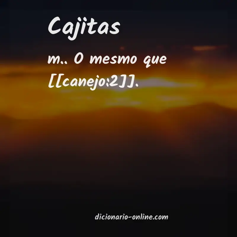 Significado de cajitas