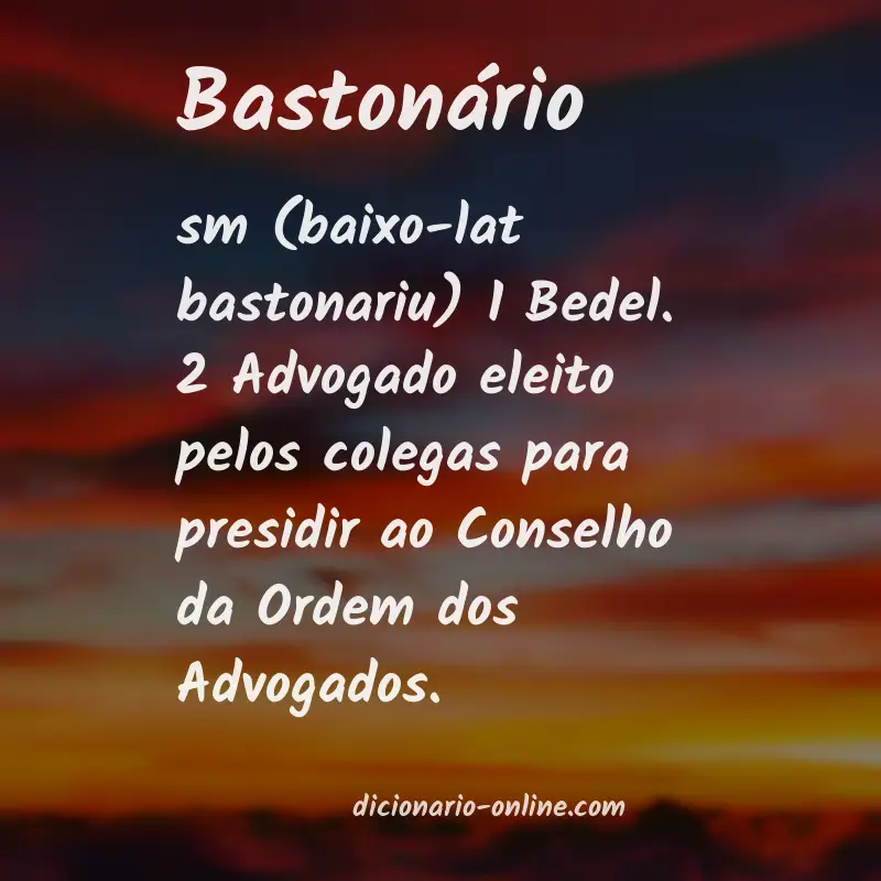 Significado de bastonário