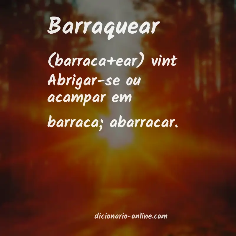 Significado de barraquear