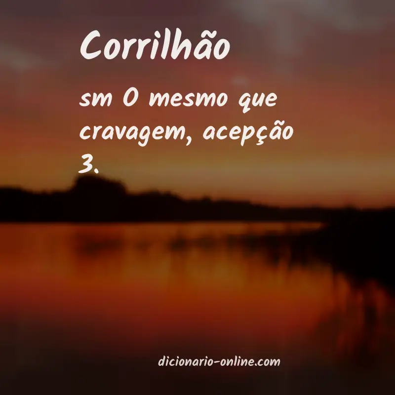 Significado de corrilhão