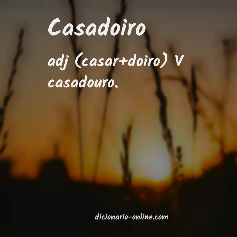 Significado de casadoiro