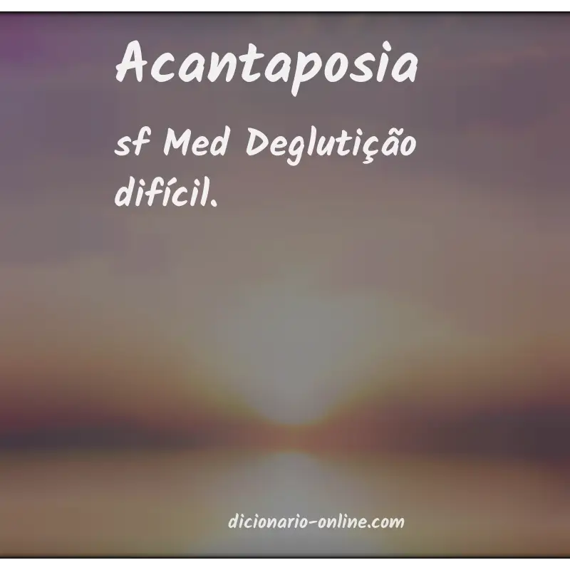 Significado de acantaposia