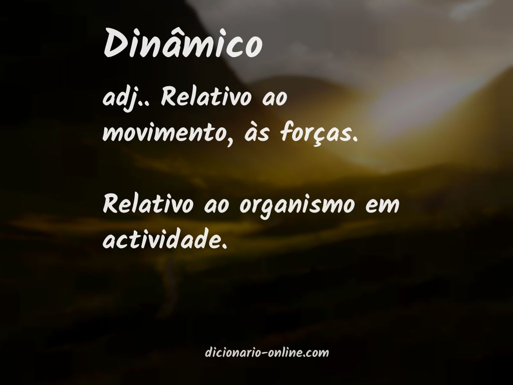 Significado de dinâmico