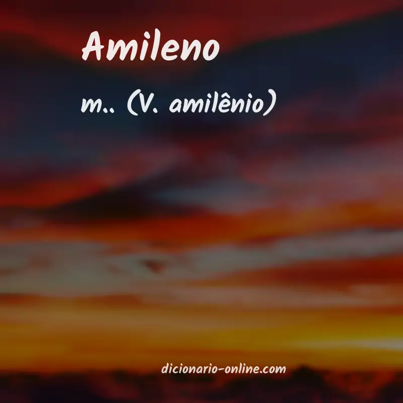 Significado de amileno