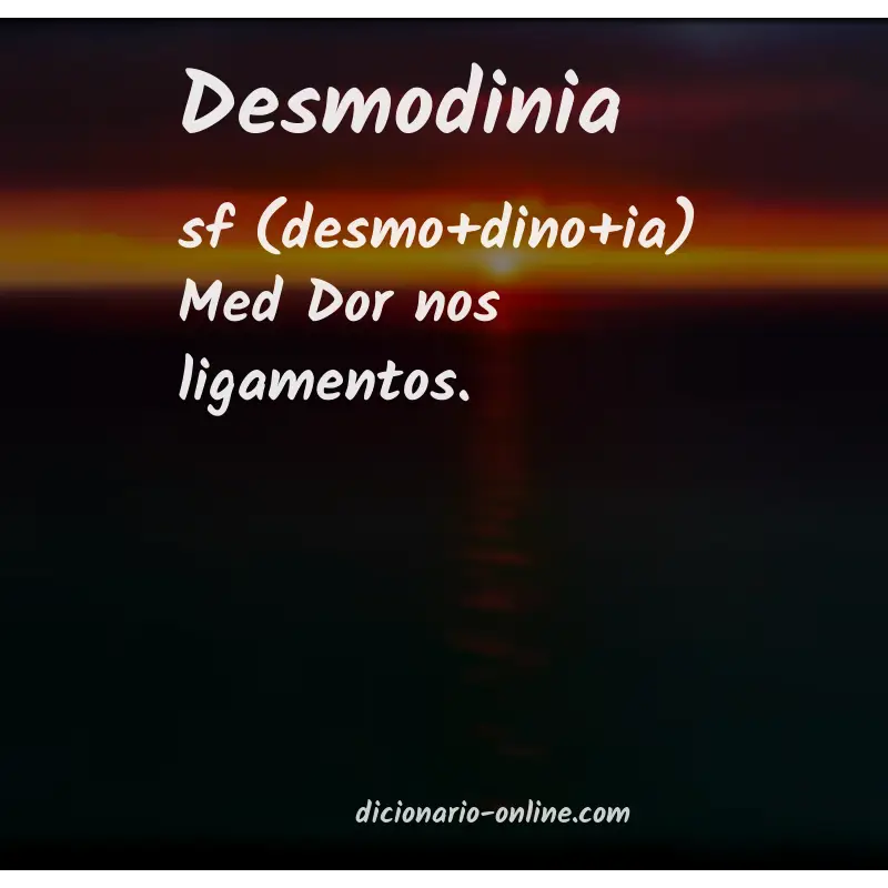 Significado de desmodinia