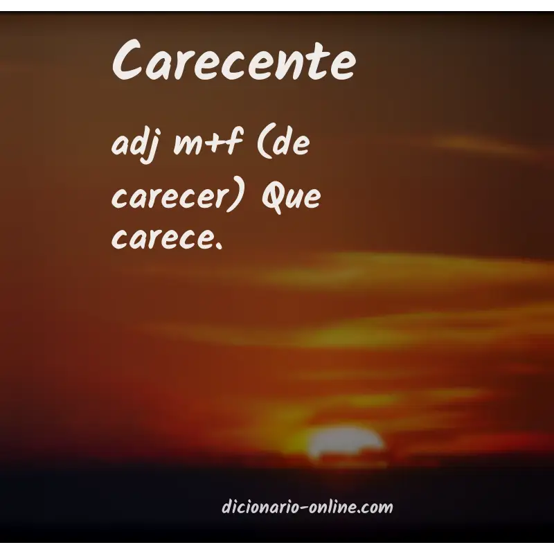 Significado de carecente