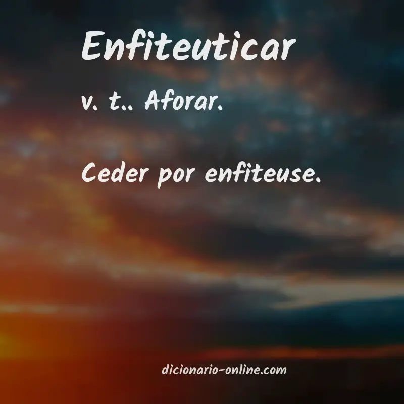 Significado de enfiteuticar