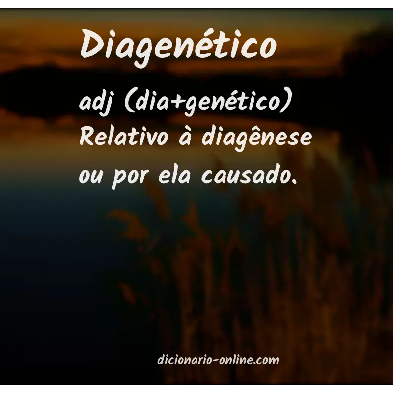 Significado de diagenético