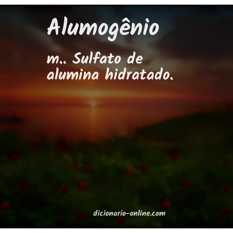Significado de alumogênio
