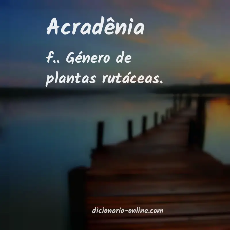 Significado de acradênia