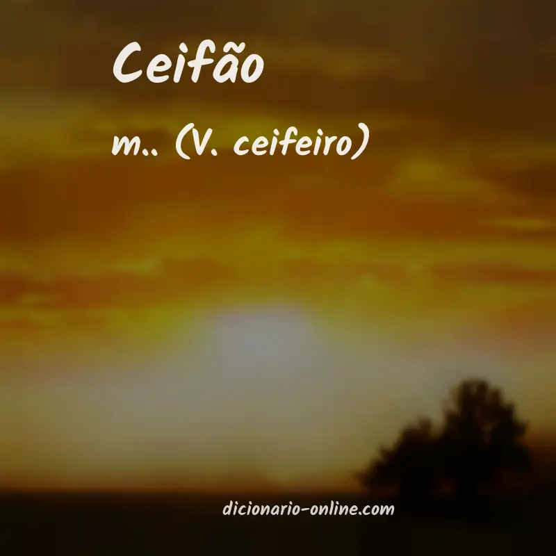 Significado de ceifão