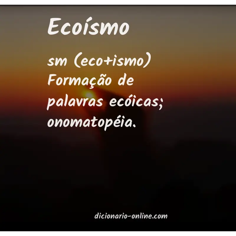 Significado de ecoísmo