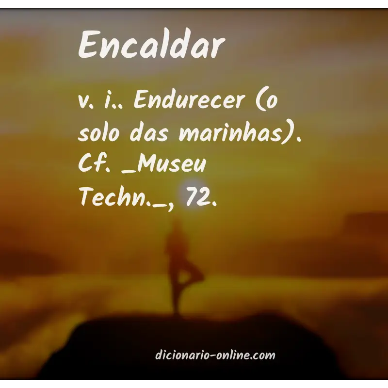 Significado de encaldar