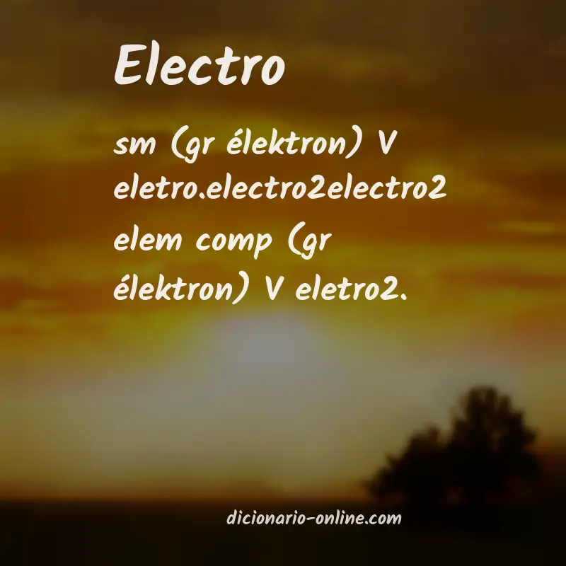Significado de electro