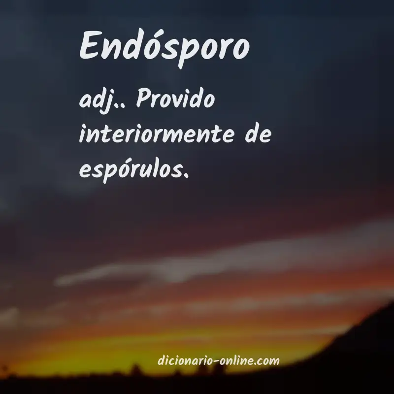 Significado de endósporo