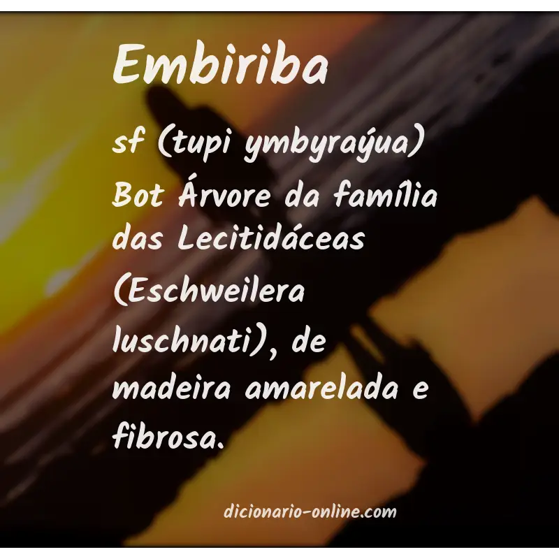 Significado de embiriba