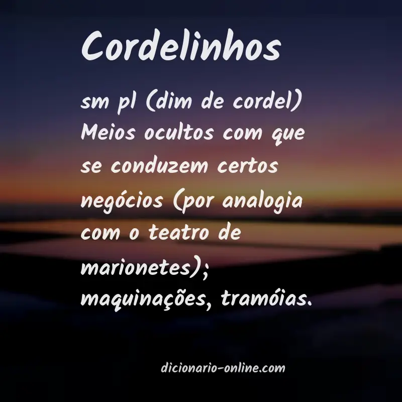 Significado de cordelinhos