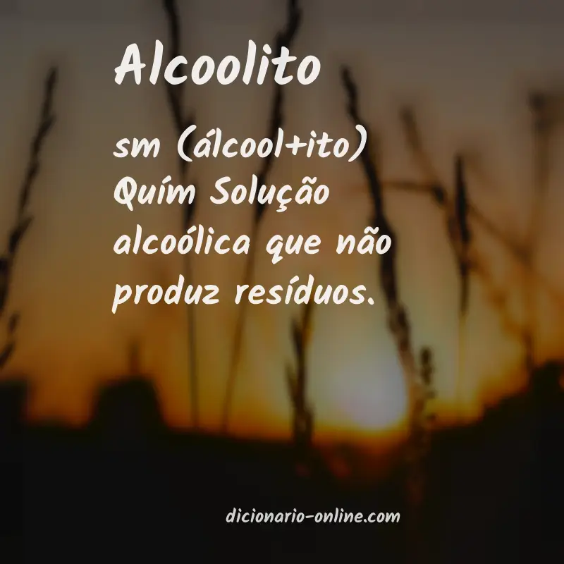Significado de alcoolito