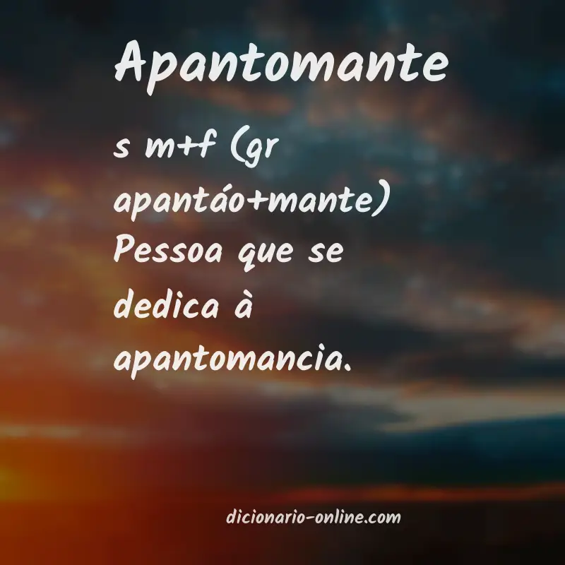 Significado de apantomante