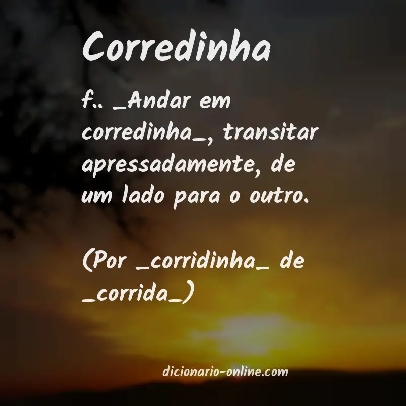 Significado de corredinha