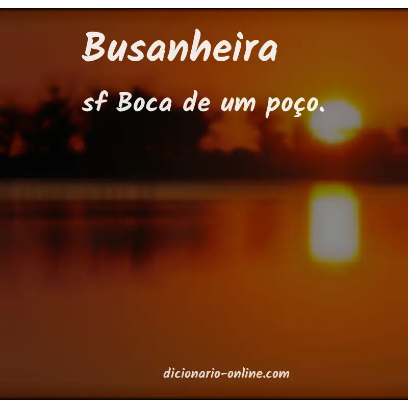 Significado de busanheira