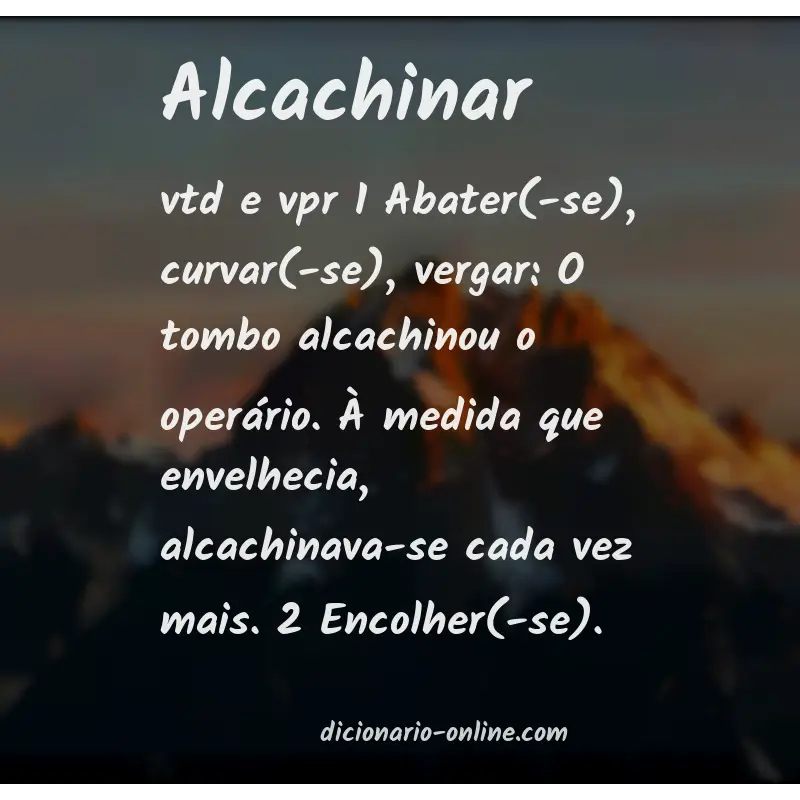 Significado de alcachinar