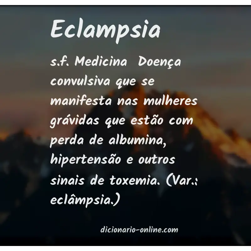 Significado de eclampsia