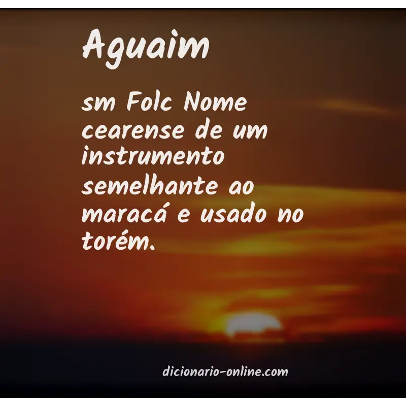 Significado de aguaim