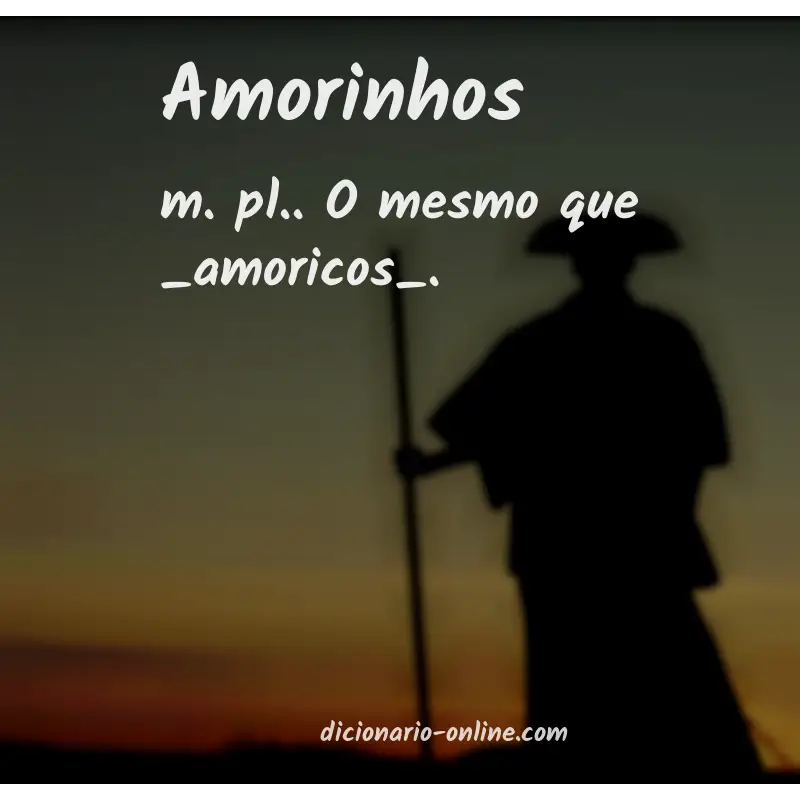 Significado de amorinhos