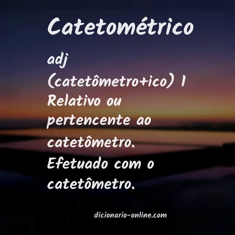 Significado de catetométrico