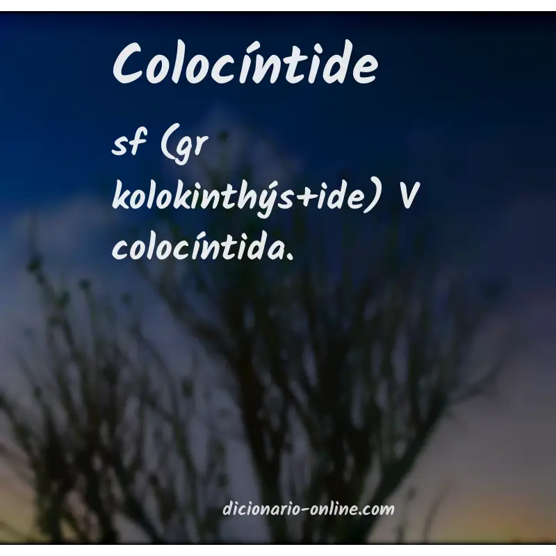 Significado de colocíntide