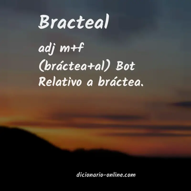 Significado de bracteal
