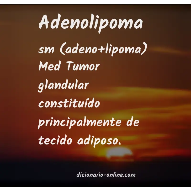 Significado de adenolipoma