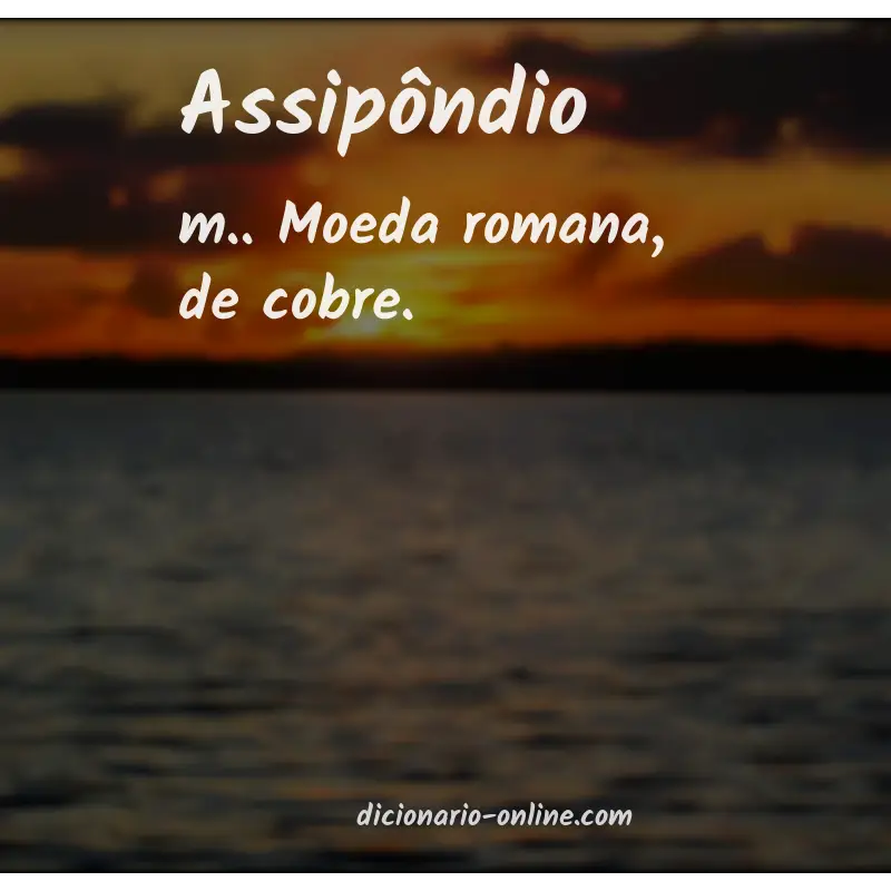 Significado de assipôndio
