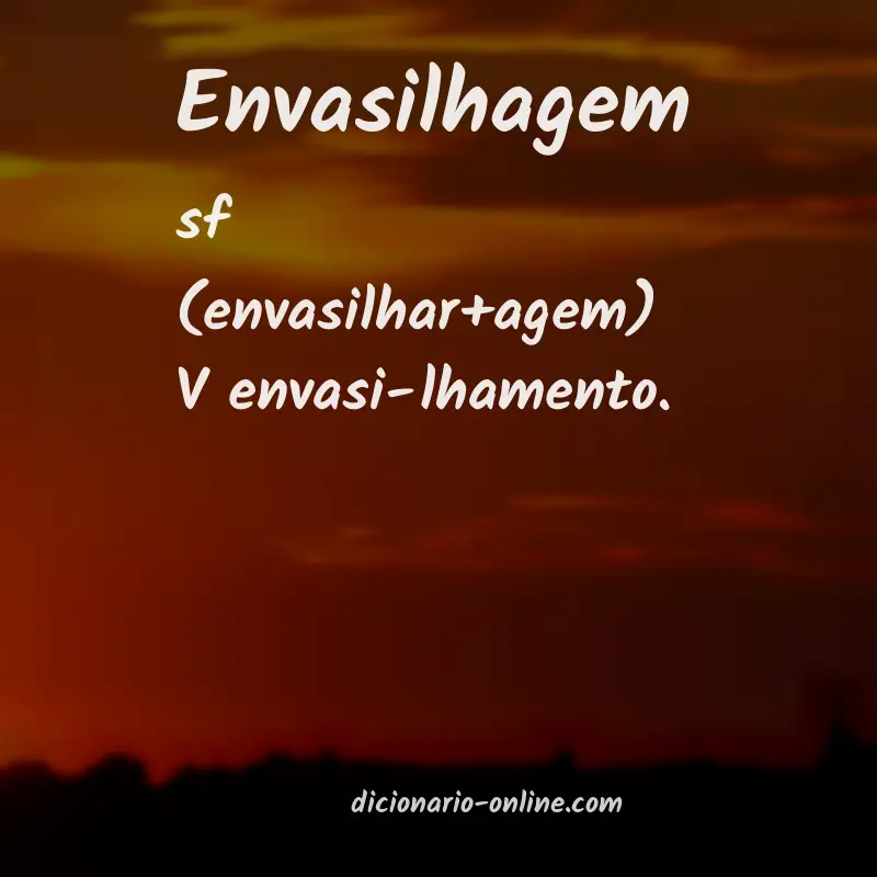 Significado de envasilhagem