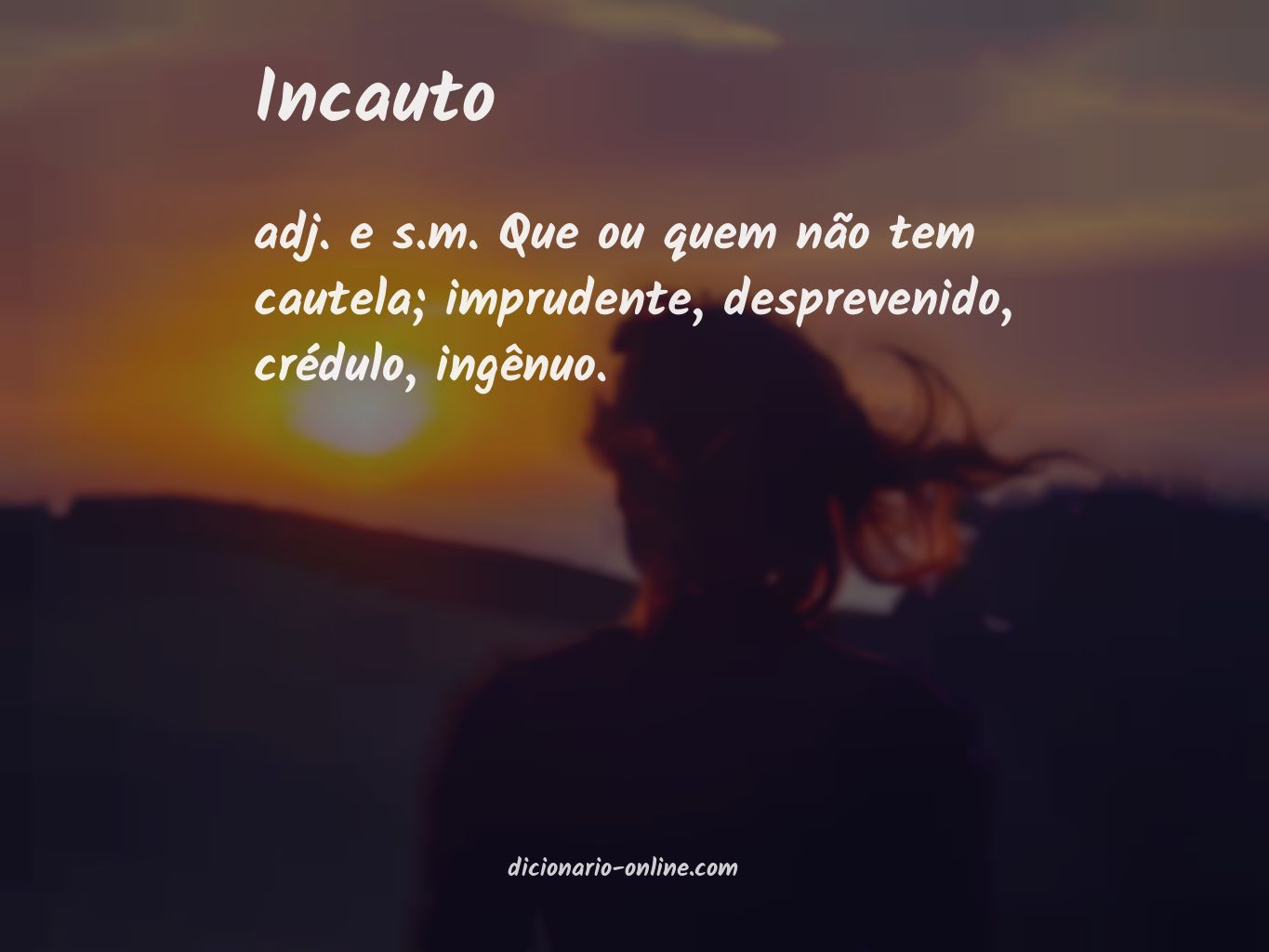 Significado de incauto